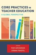 Core Practices in Teacher Education edito da HARVARD EDUCATION PR