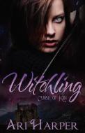 Witchling di Ari Harper edito da Breathless Press