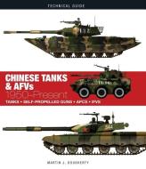 Chinese Tanks & AFVs di Martin J Dougherty edito da Amber Books Ltd