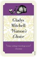 Watson's Choice di Gladys Mitchell edito da Vintage Publishing