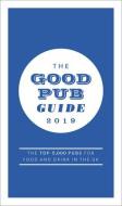The Good Pub Guide 2019 di Fiona Stapley edito da Ebury Publishing