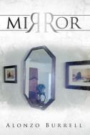 Mirror di ALONZO BURRELL edito da Lightning Source Uk Ltd