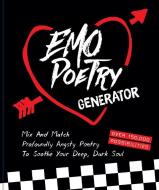 Emo Poetry Generator di Chronicle Books edito da CHRONICLE BOOKS