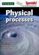Secondary Specials!: Geography - Physical Processes di Mary Green edito da Oxford University Press