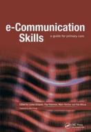 E-Communication Skills di Simpson Louise edito da CRC Press