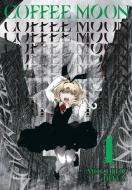 Coffee Moon, Vol. 1 di Mochito Bota edito da Little, Brown & Company