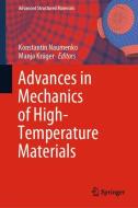 Advances in Mechanics of High-Temperature Materials edito da Springer International Publishing