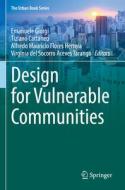 Design for Vulnerable Communities edito da Springer International Publishing