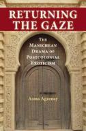 Returning the Gaze di Asma Agzenay edito da Lang, Peter