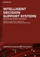 Intelligent Decision Support Systems edito da De Gruyter