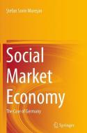Social Market Economy di Stefan Sorin Muresan edito da Springer International Publishing
