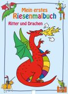 Ritter und Drachen. Mein erstes Riesenmalbuch. di Birgitta Nicolas edito da Arena Verlag GmbH