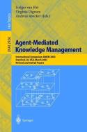Agent-Mediated Knowledge Management edito da Springer Berlin Heidelberg