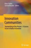 Innovation Communities edito da Springer Berlin Heidelberg