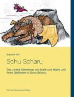 Schu Scharu di Susanne Roll edito da Books On Demand