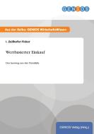 Wertbasierter Einkauf di I. Zeilhofer-Ficker edito da GBI-Genios Verlag