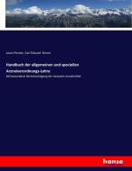 Handbuch der allgemeinen und speciellen Arzneiverordnungs-Lehre di Louis Posner, Carl Eduard Simon edito da hansebooks