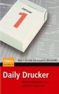 Daily Drucker di Peter F. Drucker, Joseph Maciariello edito da Spektrum-Akademischer Vlg