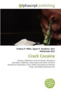 Crack Cocaine edito da Alphascript Publishing