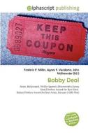 Bobby Deol di #Miller,  Frederic P. Vandome,  Agnes F. Mcbrewster,  John edito da Vdm Publishing House