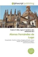Alonso Fernandez De Lugo edito da Vdm Publishing House