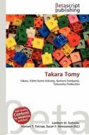 Takara Tomy edito da Betascript Publishing