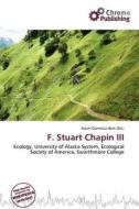 F. Stuart Chapin Iii edito da Chromo Publishing