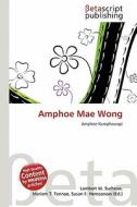 Amphoe Mae Wong edito da Betascript Publishing