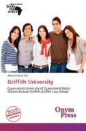 Griffith University edito da Onym Press