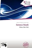Seneca Hawk edito da Crypt Publishing