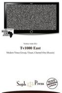 Tv1000 East edito da Soph Press