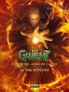 Gwent, El arte del juego de cartas de The Witcher di Erica Henderson, Chip Zdarsky edito da Norma Editorial, S.A.