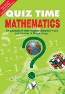 Quiz Time Mathematics di Editorial Board edito da V&S Publishers