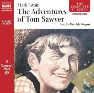 The Adventures Of Tom Sawyer di Mark Twain edito da Naxos Audiobooks