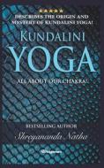 Kundalini Yoga - All About Chakra!