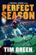 Perfect Season di Tim Green edito da HARPERCOLLINS