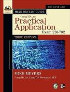 Practical Application di Michael Meyers edito da Mcgraw-hill Education - Europe