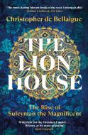 THE LION HOUSE di BELLA CHRISTOPHER D edito da RANDOM HOUSE
