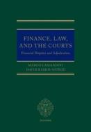 Finance, Law, And The Courts di Lamandini, Ramos MuAÂ±oz edito da OUP Oxford