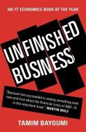 Unfinished Business di Tamim Bayoumi edito da Yale University Press