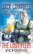 The Lost Fleet: Victorious di Jack Campbell edito da ACE