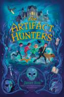 The Artifact Hunters di Janet Fox edito da VIKING BOOKS FOR YOUNG READERS
