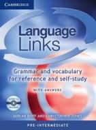 Language Links Pre-intermediate With Answers And Audio Cd di Adrian Doff, Christopher Jones edito da Cambridge University Press