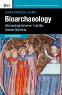 Bioarchaeology di Clark Spencer Larsen edito da Cambridge University Press