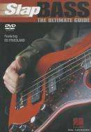 Slap Bass: The Ultimate Guide edito da Hal Leonard Publishing Corporation
