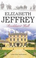 Rookhurst Hall di Elizabeth Jeffrey edito da Severn House Large Print