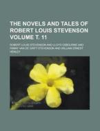 The Novels And Tales Of Robert Louis Stevenson (volume 8) di Robert Louis Stevenson edito da General Books Llc