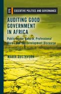 Auditing Good Government in Africa di Maria Gustavson edito da Palgrave Macmillan