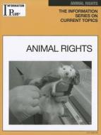 Animal Rights di Kim Masters Evans edito da Gale Cengage