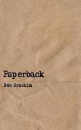 Paperback di Bob Brackin edito da AuthorHouse